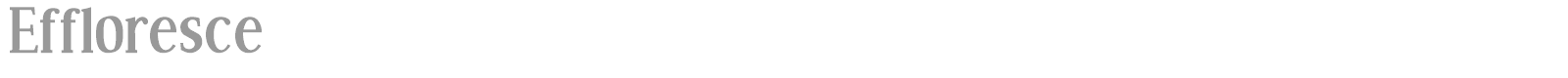 Effloresce font preview